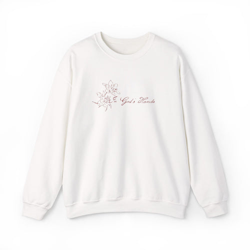 "In God’s hands"  Sweatshirt🌺